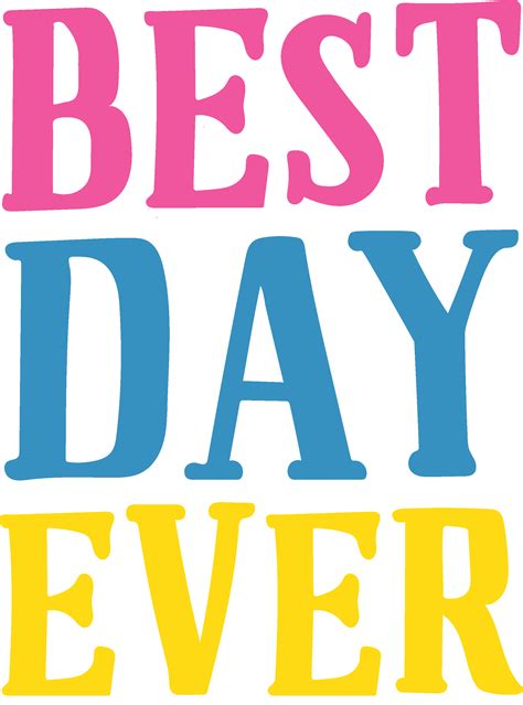 best day gif|best day ever clip art.